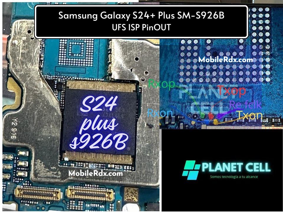 Samsung Galaxy S24 Plus SM S926B UFS ISP PinOUT