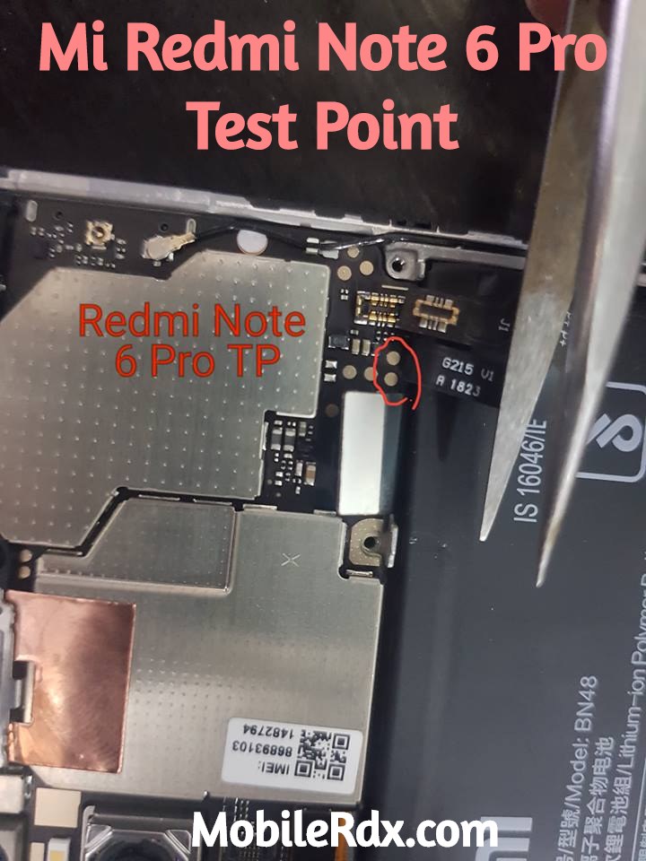 Mi Redmi Note 6 Pro Test Point - Redmi Note 6 Pro EDL Mode