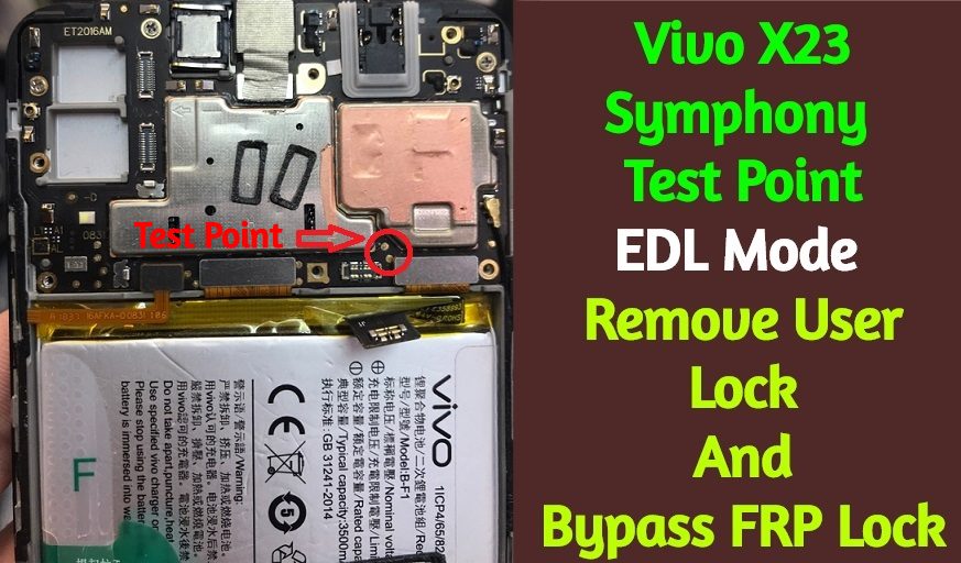 Vivo X23 Symphony Test Point EDL Mode - Remove User Lock