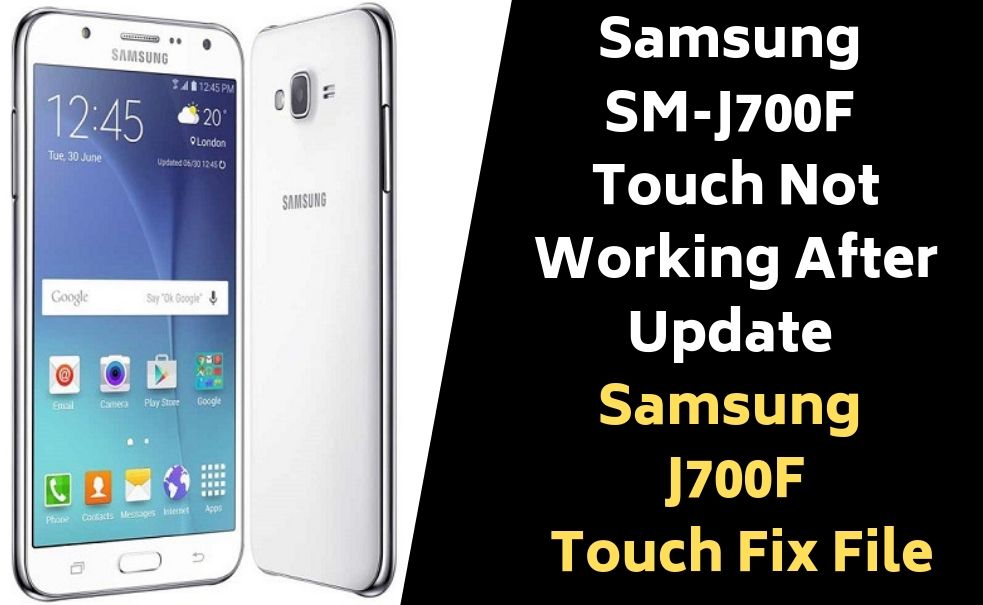 Samsung Sm J700f Touch Not Working After Update Touch Fix File