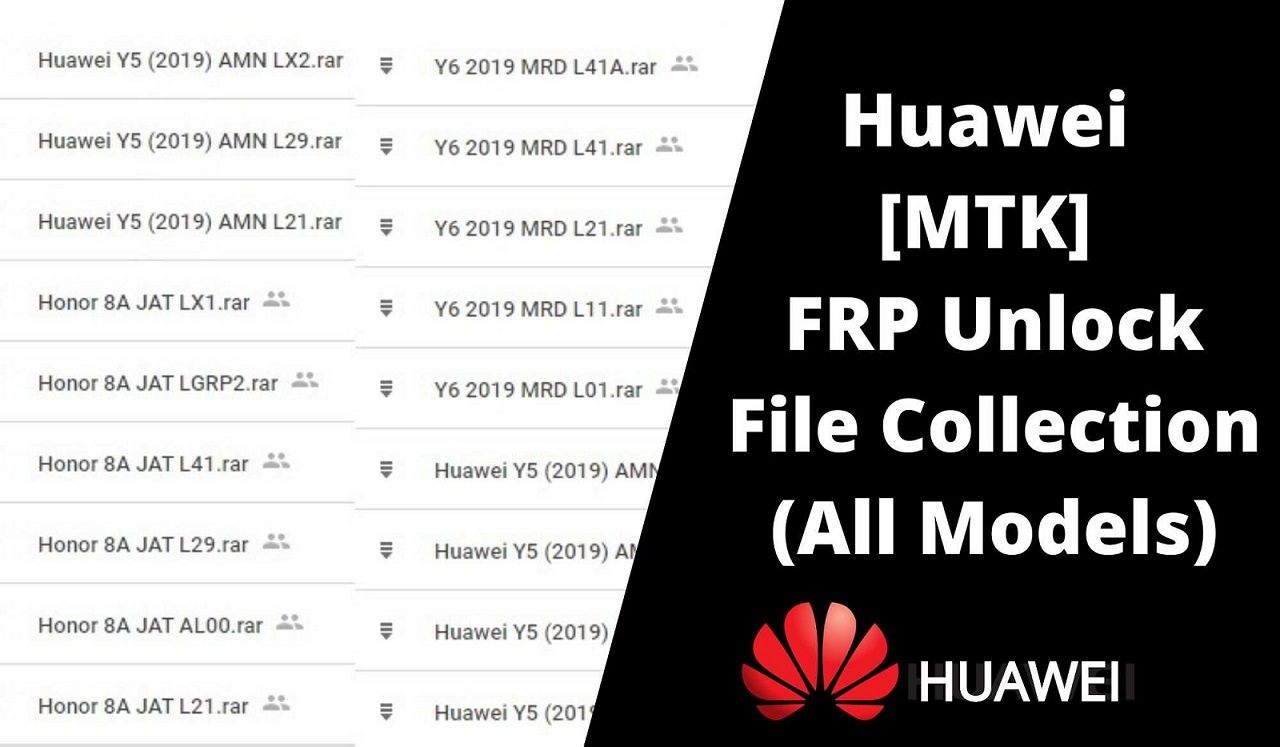 تحميل Huawei MTK FRP Unlock File Collection All Models