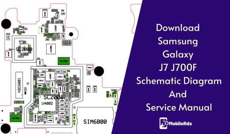 Download Samsung Galaxy J7 J700F Schematic Diagram And Service Manual