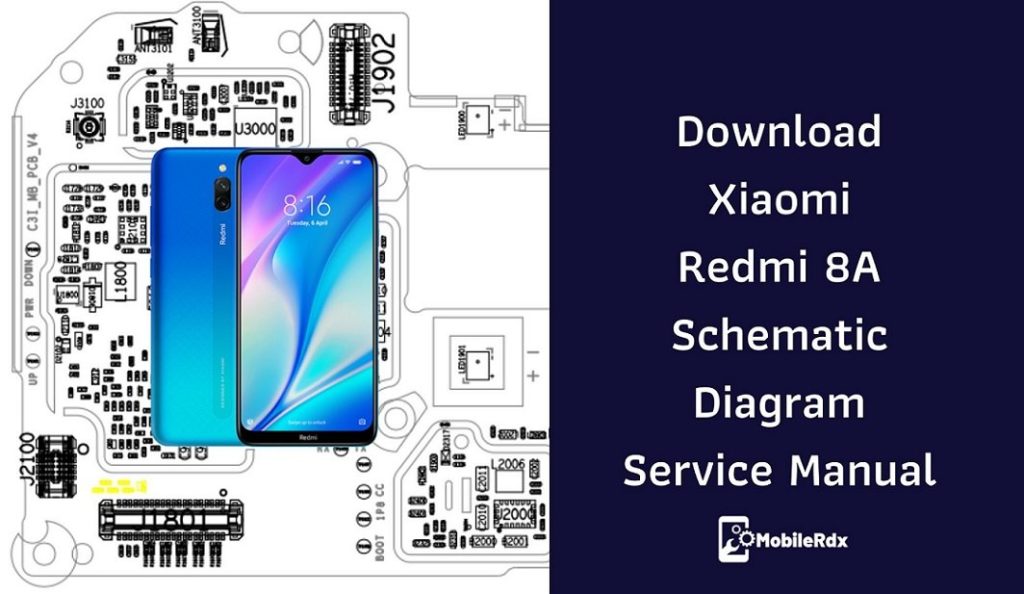 Download Xiaomi Redmi 8a Schematic Diagram