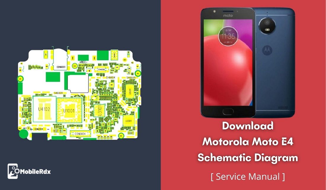 Download Motorola Moto E4 Schematic Diagram | Repair Hardware Problems