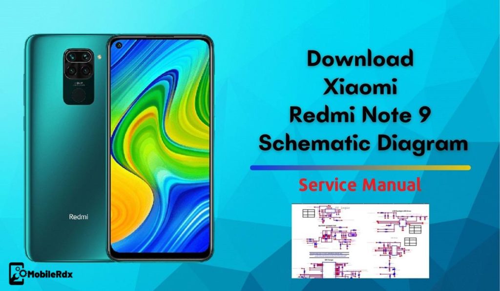 Download Redmi Note 9 Schematic Diagram Hardware Manual 7584