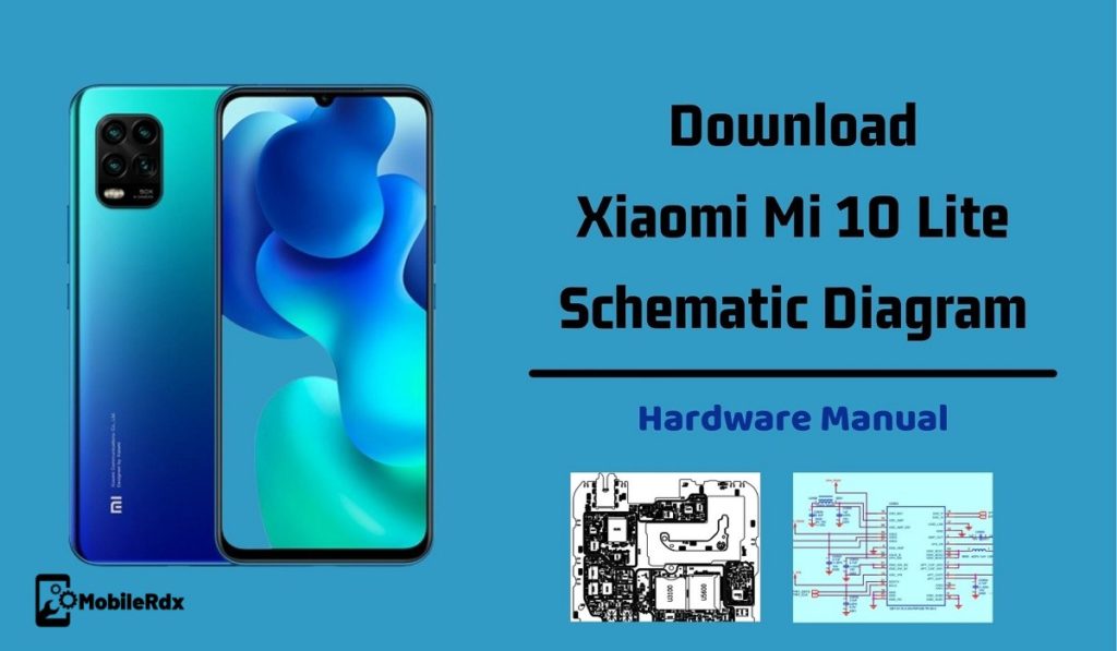 Download Xiaomi Mi 10 Lite Schematic Diagram | Hardware Manual